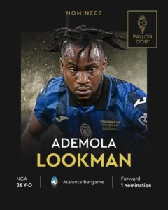 Super Eagles of Nigeria star Ademola Lookman is the only African nominated for the 2024 men’s Ballon d’Or award
